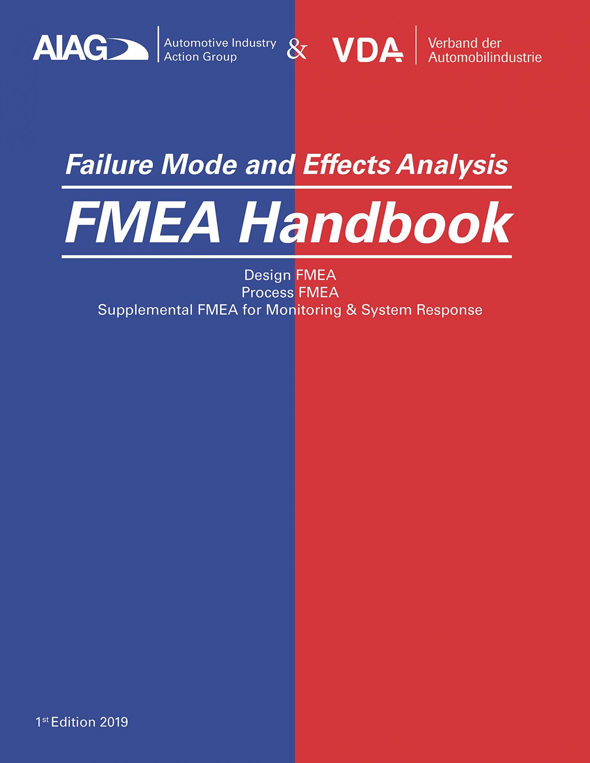 AIAG & VDA FMEA Handbook 1st Edition 2019 표지 — Design FMEA·Process FMEA·Supplemental FMEA for Monitoring & System Response